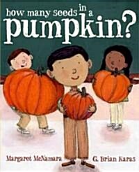 [중고] How Many Seeds in a Pumpkin? (Mr. Tiffin‘s Classroom Series) (Hardcover)
