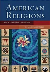 American Religions: A Documentary History (Paperback)