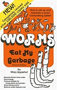 Worms Eat My Garbage (Paperback, 2)