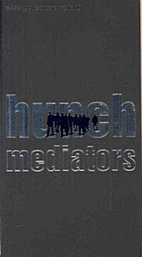 Hunch Mediators (Hardcover)