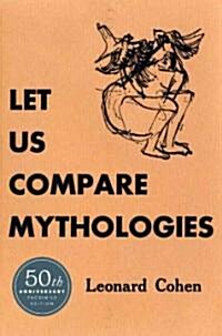 Let Us Compare Mythologies (Hardcover, 50th, Anniversary)