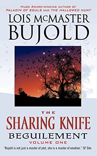 The Sharing Knife Volume One: Beguilement (Mass Market Paperback)