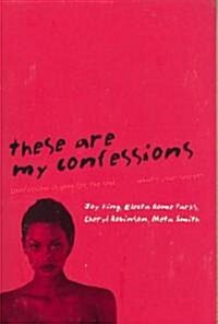 These Are My Confessions (Paperback)