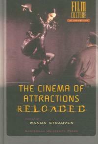 The cinema of attractions reloaded