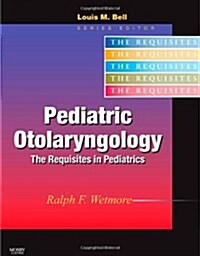 Pediatric Otolaryngology (Hardcover, 1st)