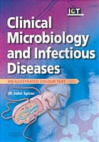 Clinical Microbiology and Infectious Diseases : An Illustrated Colour Text (Paperback, 2 Revised edition)
