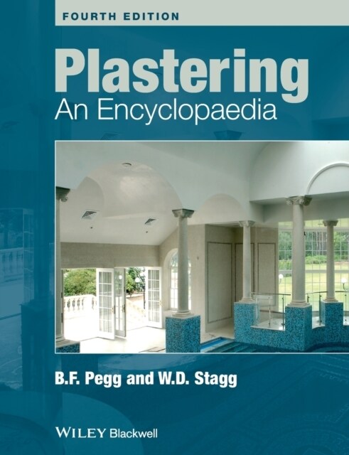 Plastering : An Encyclopaedia (Paperback, 4 ed)