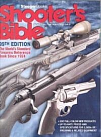 Shooters Bible (Paperback, 99th)