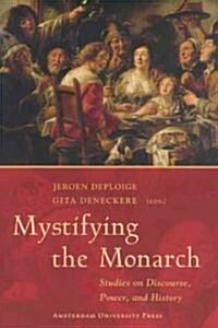 Mystifying the Monarch (Paperback)