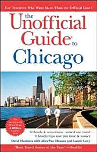 The Unofficial Guide to Chicago (Paperback, 7 Rev ed)