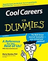 Cool Careers For Dummies (Paperback, 3rd Edition)