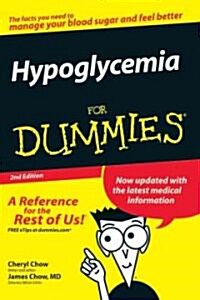 Hypoglycemia for Dummies (Paperback, 72)