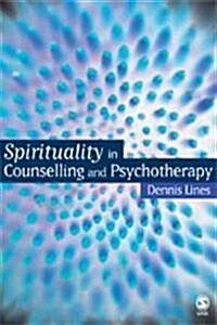 Spirituality in Counselling and Psychotherapy (Hardcover)