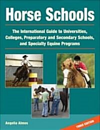 Horse Schools (Paperback, 3rd)