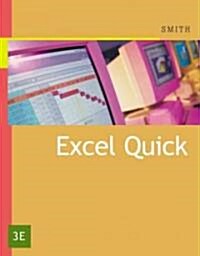Excel Quick (Paperback, 3rd)