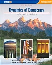 Dynamics of Democracy, Alternate Edition (Paperback, 5)
