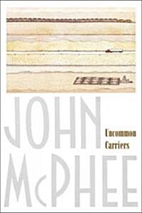 Uncommon Carriers (Paperback)