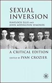 Sexual Inversion : A Critical Edition (Hardcover)