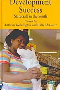 [중고] Development Success : Statecraft in the South (Hardcover)