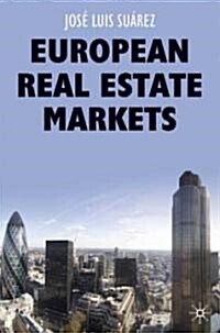 European Real Estate Markets (Hardcover)
