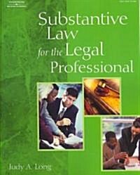 Substantive Law for the Legal Professional (Paperback)