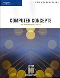 New Perspectives on Computer Concepts, Introductory (Paperback, CD-ROM, 10th)