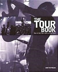 The Tour Book (Paperback, 1st)