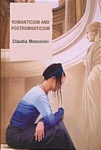 Romanticism and Postromanticism (Hardcover)