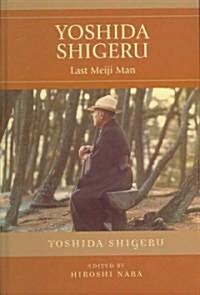 Yoshida Shigeru (Hardcover)