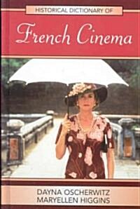 Historical Dictionary of French Cinema (Hardcover)
