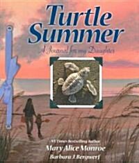 Turtle Summer: A Journal for My Daughter (Hardcover)