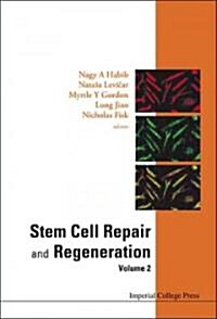 Stem Cell Repair And Regeneration - Volume 2 (Hardcover)