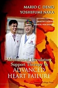 Mechanical Circulatory Support Therapy in Advanced Heart Failure (Hardcover, 1st)