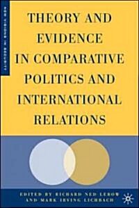 Theory and Evidence in Comparative Politics and International Relations (Hardcover)