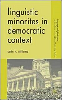 Linguistic Minorities in Democratic Context (Hardcover)