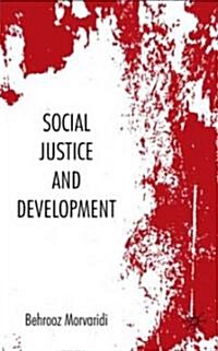 Social Justice and Development (Hardcover)