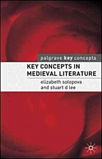 Key Concepts in Medieval Literature (Paperback)