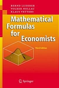 Mathematical Formulas for Economists (Paperback, 3rd)