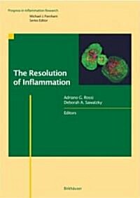 The Resolution of Inflammation (Hardcover, 2008)