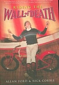 Riding the Wall of Death (Paperback)
