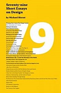 Seventy-Nine Short Essays on Design (Hardcover)