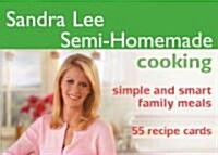 Sandra Lee Semi-Homemade Cooking: Fast and Simple Family Favorite Meals in Minutes (Boxed Set)