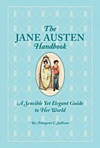 The Jane Austen Handbook (Hardcover)