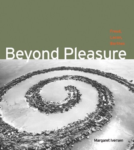Beyond Pleasure: Freud, Lacan, Barthes (Paperback)
