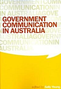 Government Communication in Australia (Paperback)
