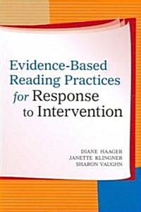 Evidence-Based Reading Practices for Response to Intervention (Paperback)