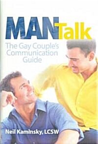 Man Talk: The Gay Couples Communication Guide (Hardcover)