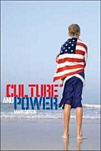 Culture and Power: A History of Cultural Studies (Paperback)