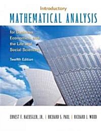 Introductory Mathematical Analysis for Business, Economics and the Life and Social Sciences (Hardcover, 12th)