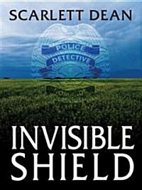 Invisible Shield (Hardcover)